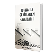 Torna İle Şekillenen Hayatlar 2